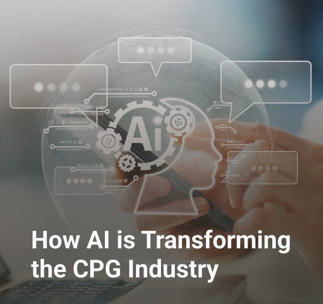 How AI is Transforming the CPG Industry