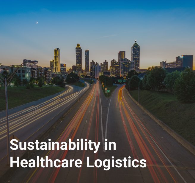Sustainability in Healthcare Logistics