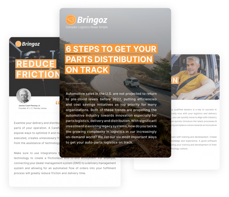 Landing Page 6 steps to get your parts distribution on track Bringoz