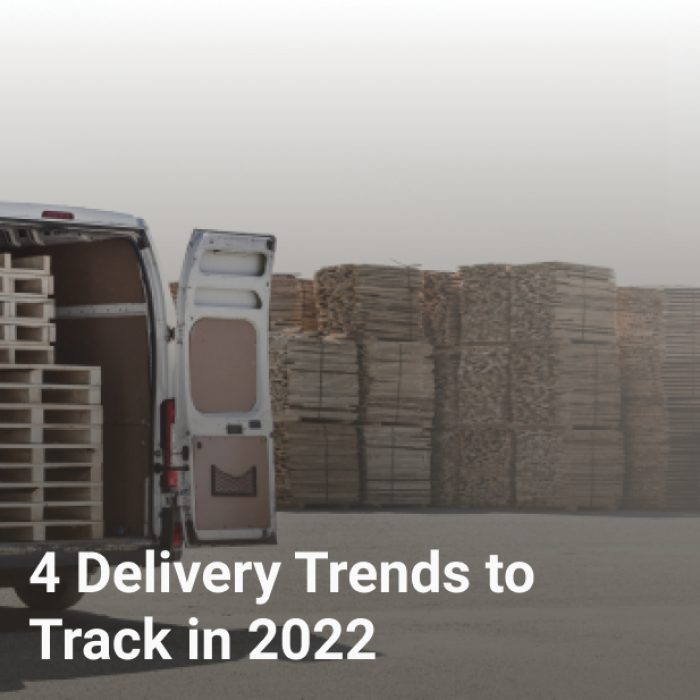 4 Delivery Trends to Track in 2022