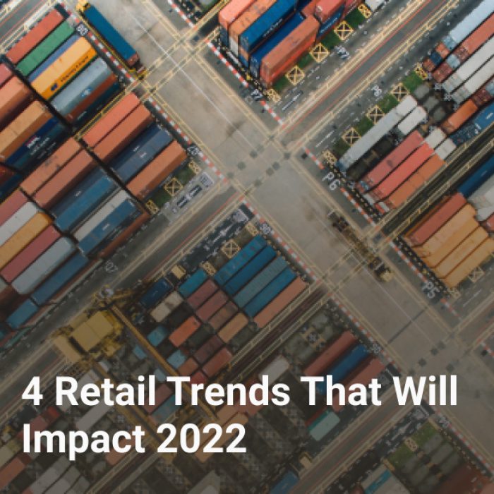 4 Retail Trends That Will Impact 2022