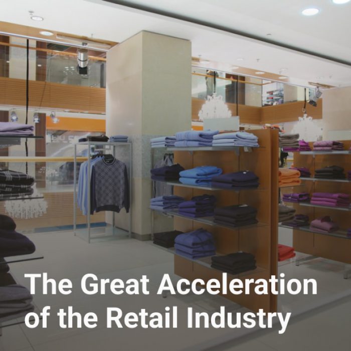 The Great Acceleration of the Retail Industry