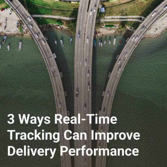 3 Ways Real-Time Tracking Can Improve Delivery Performance