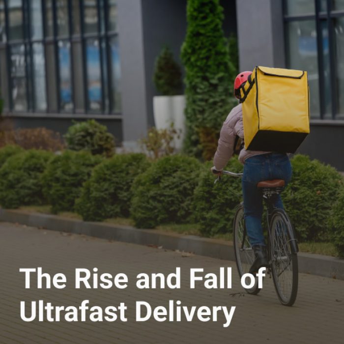 The Rise and Fall of Ultrafast Delivery