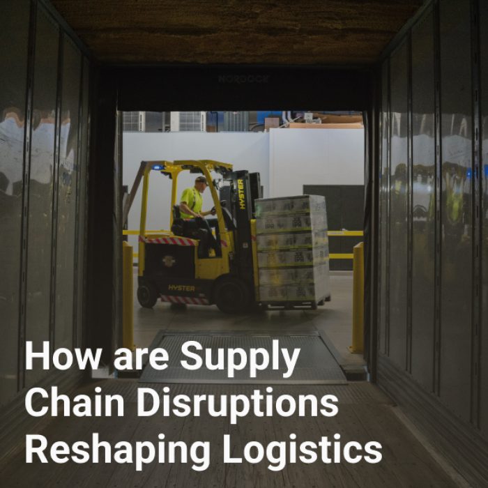 How are Supply Chain Disruptions Reshaping Logistics