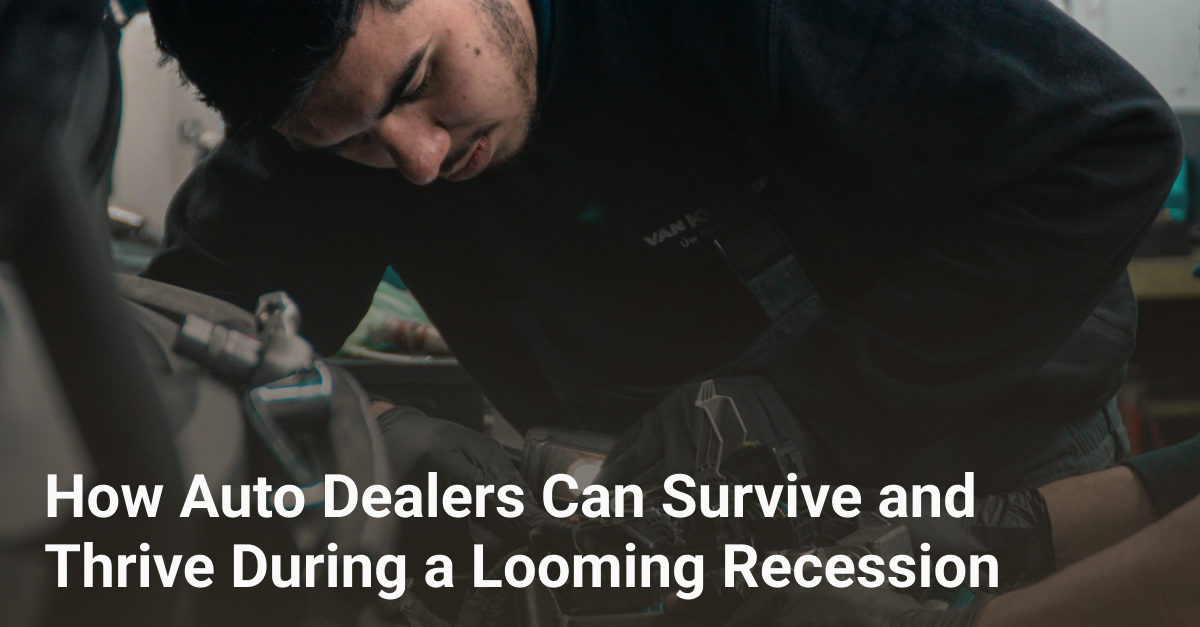 How Auto Dealers Can Survive and Thrive a Looming Recession Bringoz