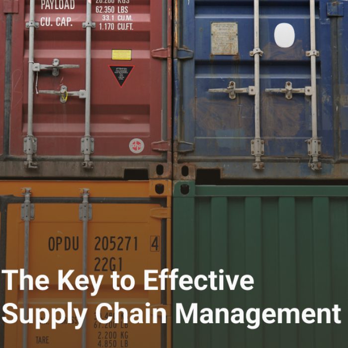 The Key to Effective Supply Chain Management