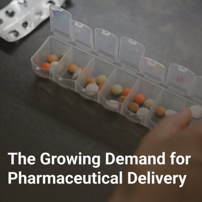 The Growing Demand for Pharmaceutical Delivery