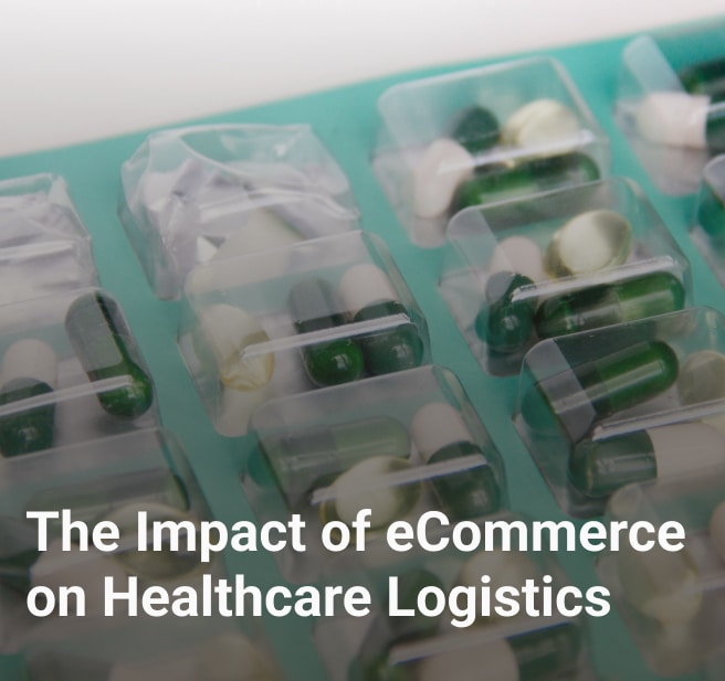 The Impact of eCommerce on Healthcare Logistics