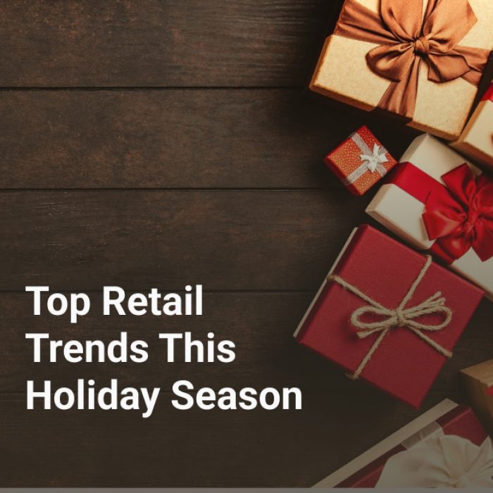 Top Retail Trends This Holiday Season