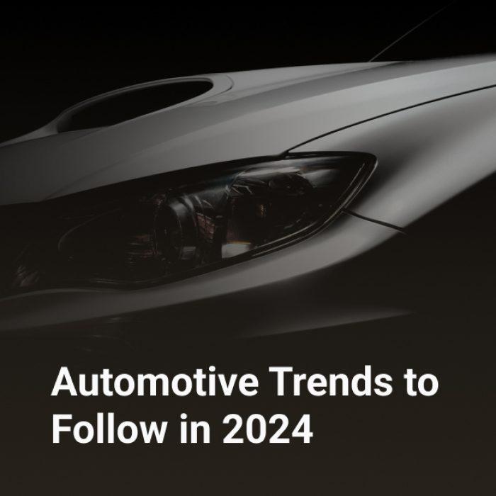 Automotive Trends to Follow in 2024
