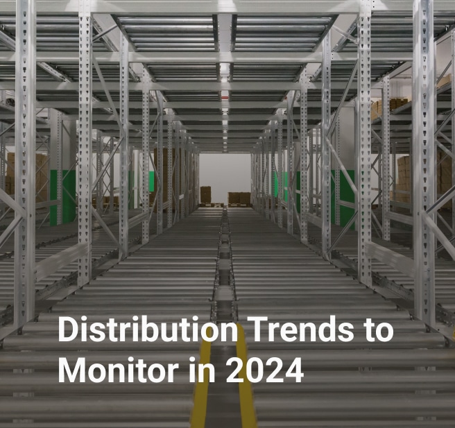 Distribution Trends to Monitor in 2024 Bringoz