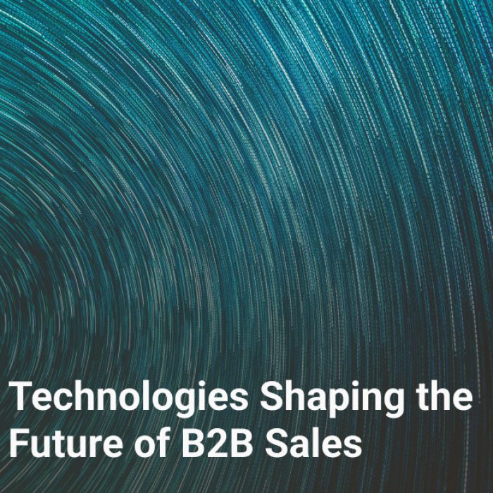 Technologies Shaping the Future of B2B Sales