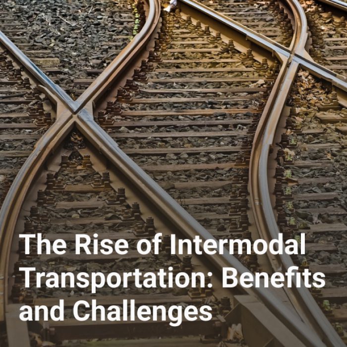 the rise of intermodal transportation
