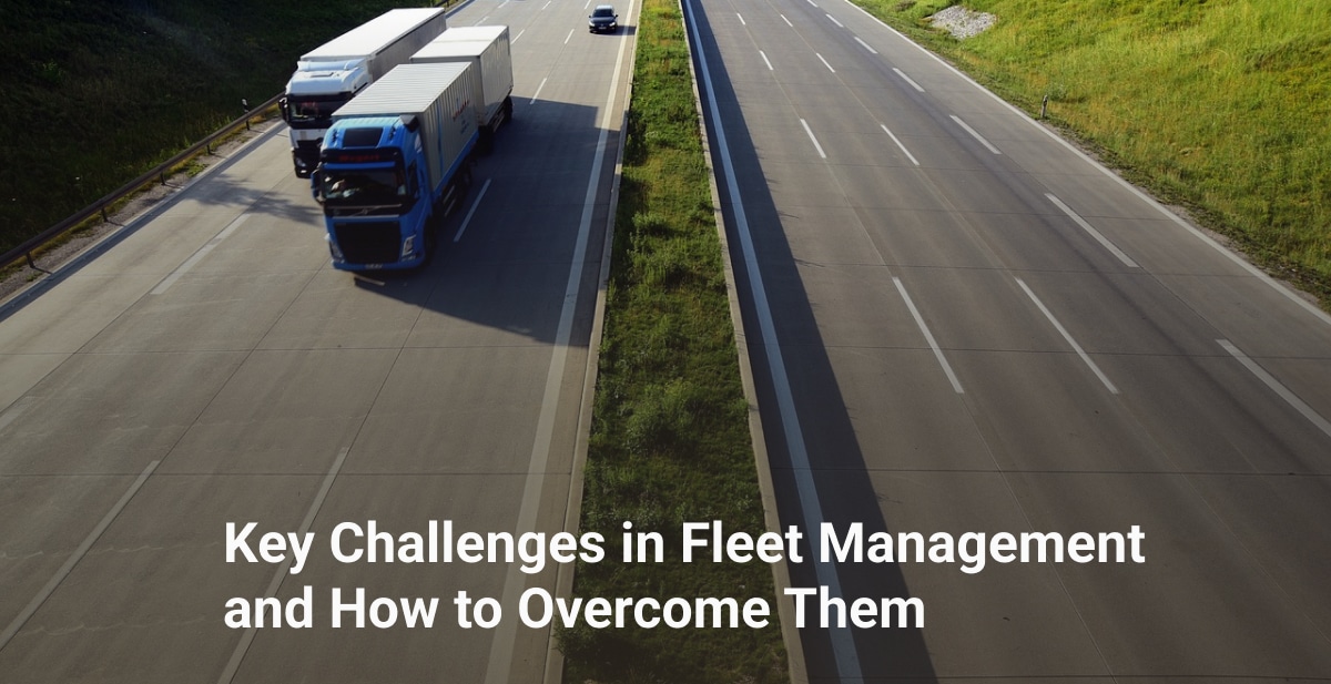 Key Challenges In Fleet Management And How To Overcome Them Bringoz Key Challenges In Fleet Management And How To Overcome Them Bringoz