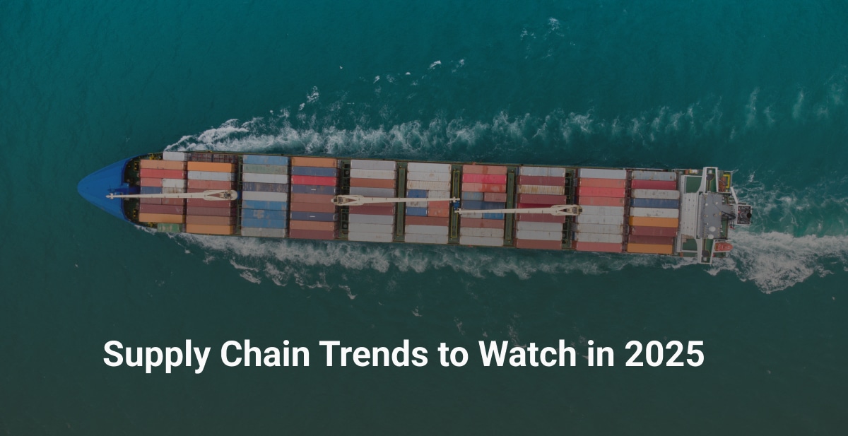 Supply Chain Trends to Watch in 2025 | Bringoz