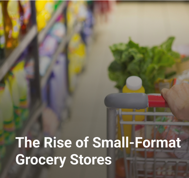the rise of small format grocery stores