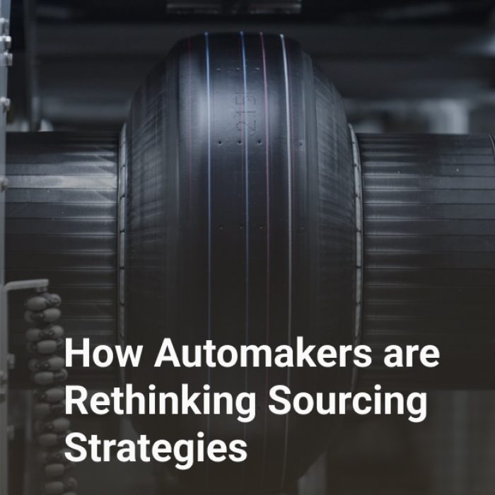 how automakers are rethinking sourcing strategies