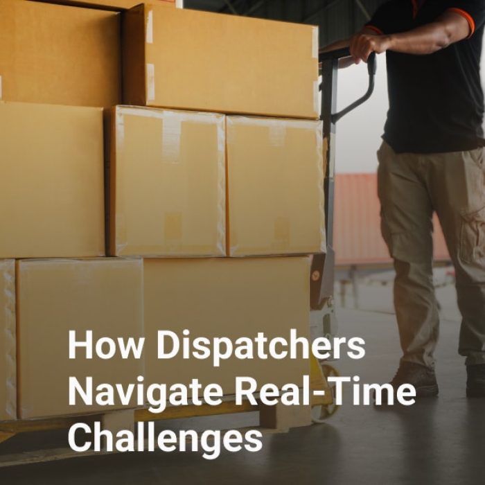 how dispatchers navigate real time challenges