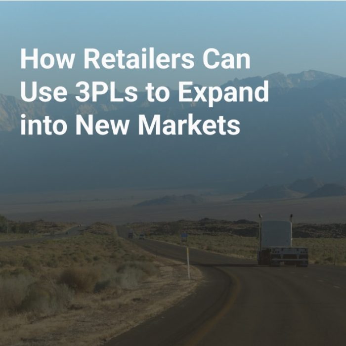 how retailers can use 3pls to expand into new markets