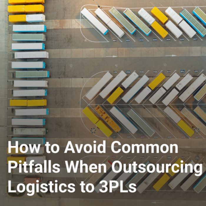 how to avoid common pitfalls when outsourcing logistics to 3PLs